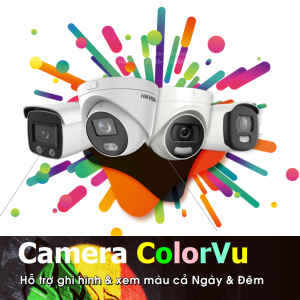 Camera ColorVu - Camera xem đêm có màu