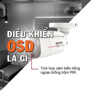 Tìm hiểu về OSD camera giám sát – Cách bật menu OSD